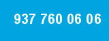 937 760 06 06